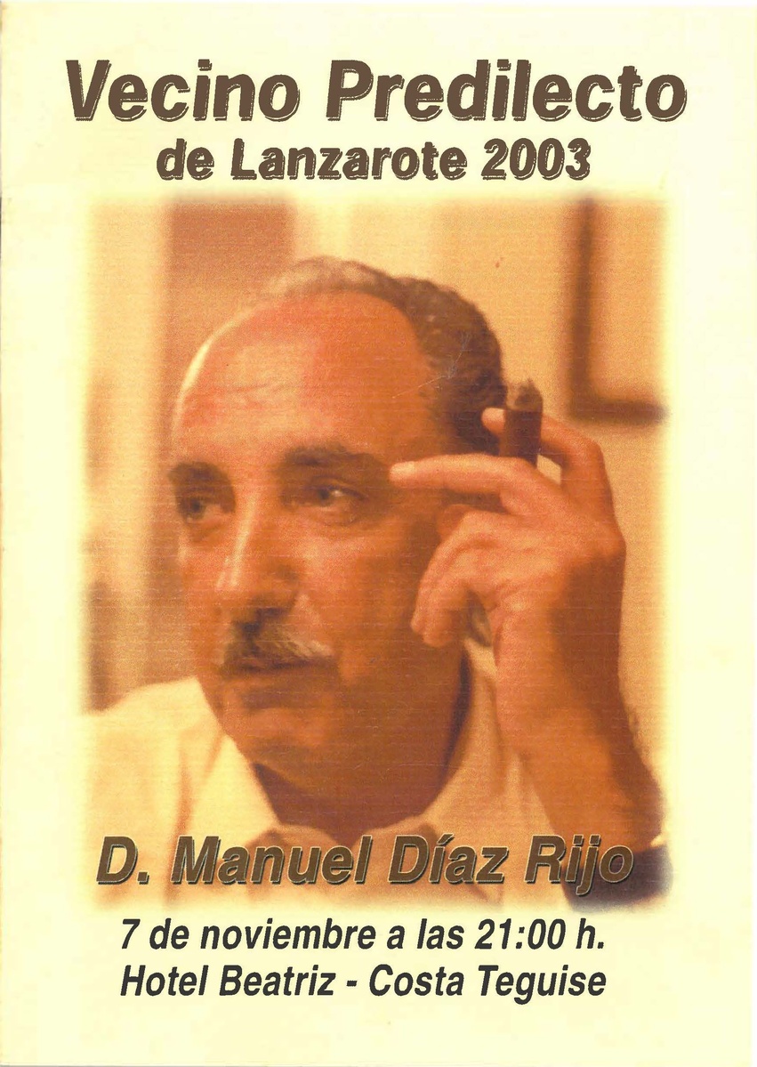 Manuel Díaz Rijo. Vecino predilecto de Lanzarote 2003